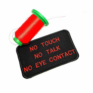No Touch, no talk no eye contact patch for service dog, service dog in training, Hook and loop patch (male backing), Iron on patch, sew on