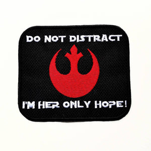 Service dog patch &#39;&#39;Do not distract - I&#39;m her only hope&#39;&#39; for service dog gear