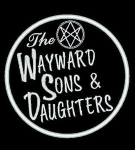 Supernatural Patch - Wayward Sons & Daughters- Iron on patch, sew on or Hook and loop patch, black and white Supernatural patch