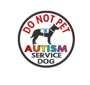 Autism Service Dog Do Not Pet patch